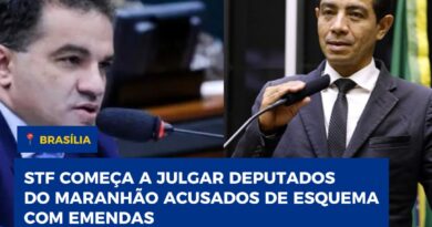 STF começa a julgar deputados do Maranhão acusados de esquema com emendas